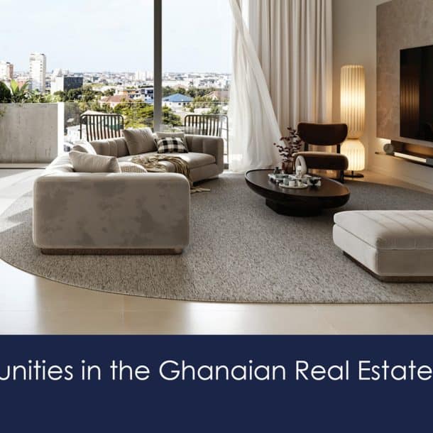 Opportunities-in-the-Ghanaian-Real-Estate-Market
