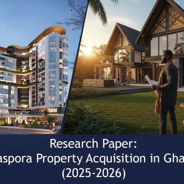 Diaspora-Property-Acquisition-in-Ghana-(2025-2026)-–-Full-Research-Paper